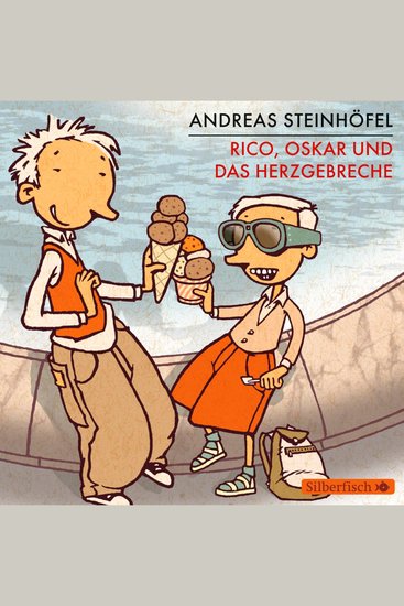 Rico und Oskar 2: Rico Oskar und das Herzgebreche - cover