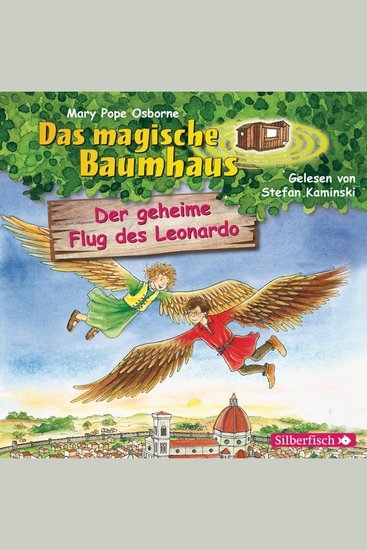 Der geheime Flug des Leonardo (Das magische Baumhaus 36) - cover