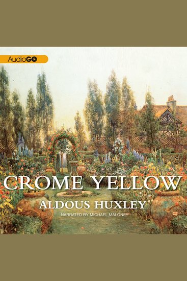 Crome Yellow - cover