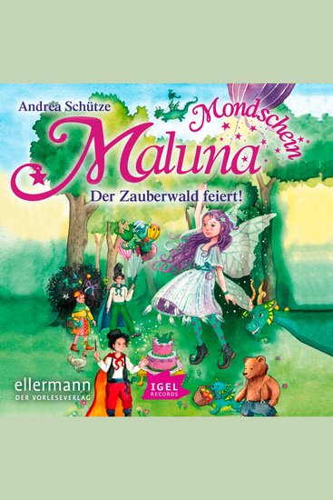 Maluna Mondschein Der Zauberwald feiert - cover