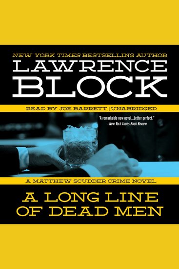 A Long Line of Dead Men - A Matthew Scudder Novel - cover