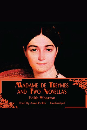Madame de Treymes and Two Novellas - cover