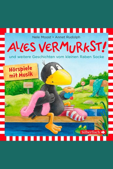 Alles vermurkst! Alles geheim! Alles saust um die Wette! (Der kleine Rabe Socke) - cover
