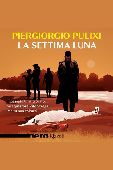 La settima luna (Nero Rizzoli) - cover