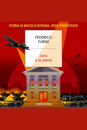 L'oro e la patria - Storia di Niccolò Introna eroe dimenticato - cover