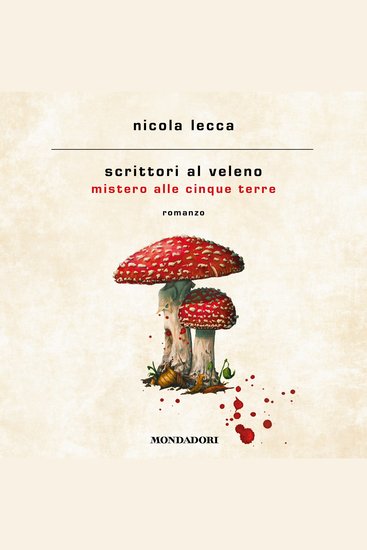 Scrittori al veleno - Mistero alle Cinque Terre - cover