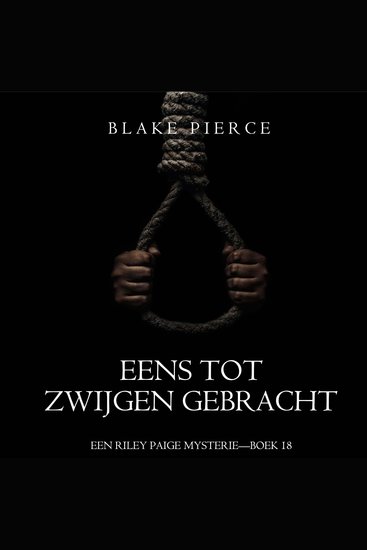 Eens Tot Zwijgen Gebracht (Een Riley Paige Mysterie—Boek 18) - Digitaal voorgelezen door een electronisch gegenereerde stem - cover