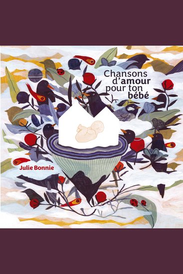 Chansons d'amour pour ton bébé - cover