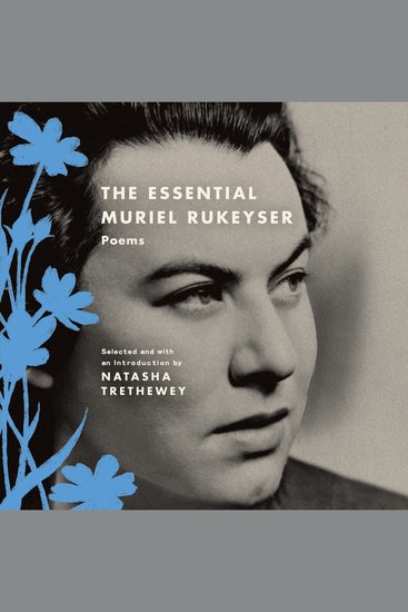 The Essential Muriel Rukeyser - Poems - cover