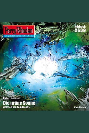 Perry Rhodan 2639: Die grüne Sonne - Perry Rhodan-Zyklus "Neuroversum" - cover