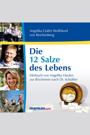 Die 12 Salze des Lebens - Biochemie nach Dr Schüßler - cover