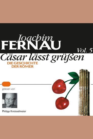 Cäsar lässt grüßen Vol 5 - Die Geschichte der Römer - cover