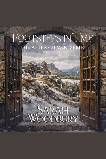 Footsteps in Time - The After Cilmeri Series - cover