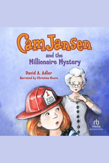 Cam Jansen and the Millionaire Mystery - cover
