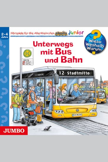 Unterwegs mit Bus und Bahn [Wieso? Weshalb? Warum? JUNIOR Folge 63] - cover