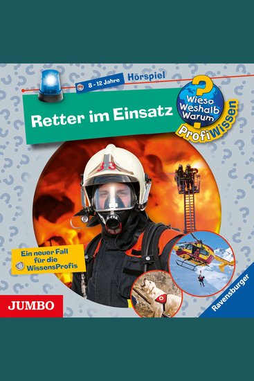 Retter im Einsatz [Wieso? Weshalb? Warum? PROFIWISSEN Folge 10] - cover