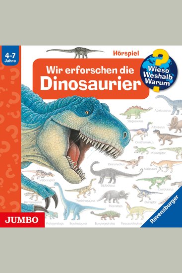 Wir erforschen die Dinosaurier [Wieso? Weshalb? Warum? Folge 55] - cover