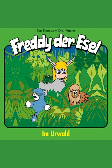 15: Im Urwald - Freddy der Esel - cover