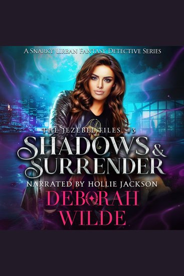 Shadows & Surrender - A Snarky Urban Fantasy Detective Series - cover