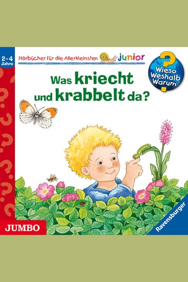 Was kriecht und krabbelt da? [Wieso? Weshalb? Warum? JUNIOR Folge 36] - cover