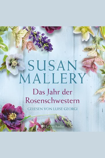 Das Jahr der Rosenschwestern (ungekürzt) - cover