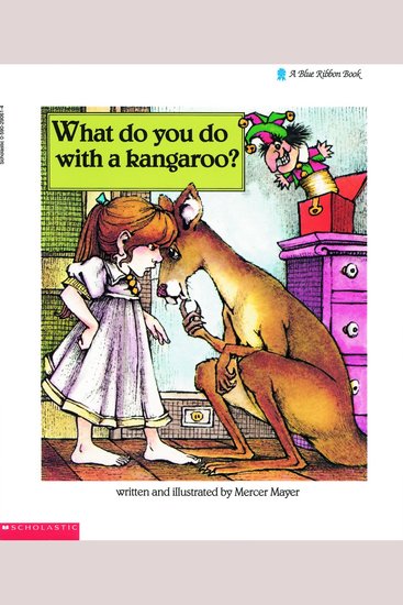 What Do You Do with a Kangaroo? - cover