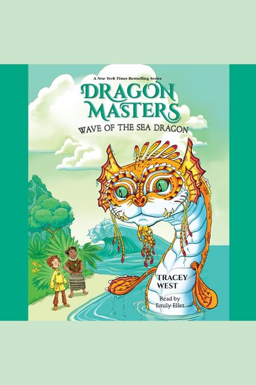 Wave of the Sea Dragon: A Branches Book (Dragon Masters #19) - cover