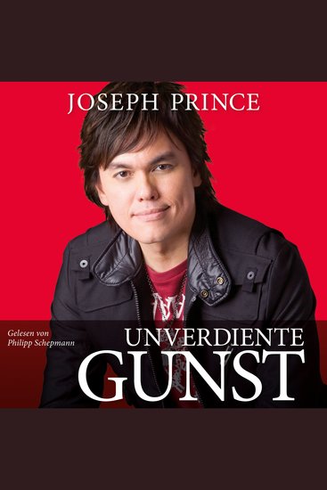 Unverdiente Gunst - Dein übernatürlicher Vorteil für ein erfolgreiches Leben - cover