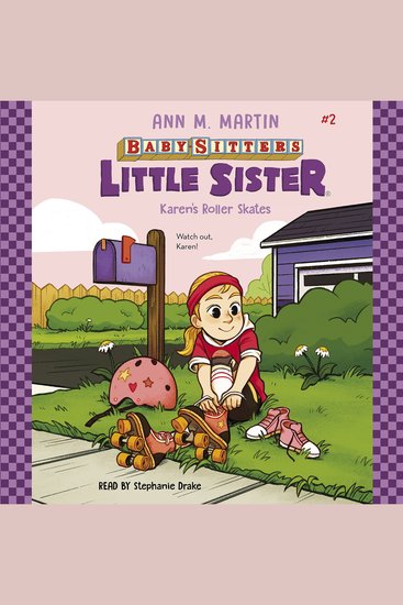 Karen's Roller Skates (Baby-sitters Little Sister #2) - cover