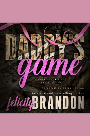 Daddy's Game - A Dark Daddy Romance - cover