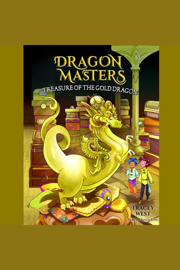Treasure of the Gold Dragon: A Branches Book (Dragon Masters #12) - cover