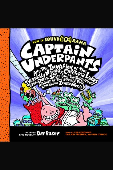 Captain Underpants and the Invasion of the Incredibly Naughty Cafeteria Ladies from Outer Space: Color Edition (Captain Underpants #3) - cover