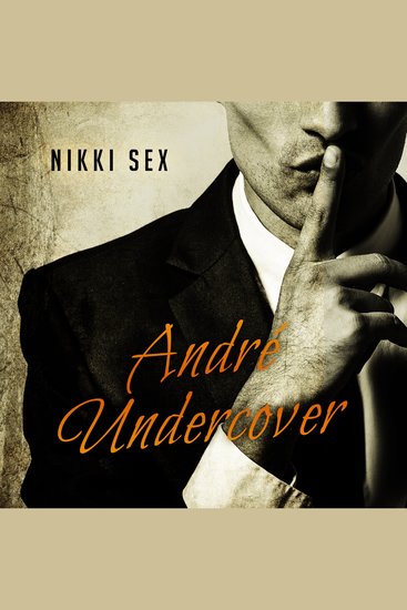 Andre Undercover - cover