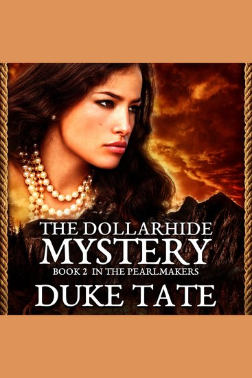 The Pearlmakers - The Dollarhide Mystery - cover