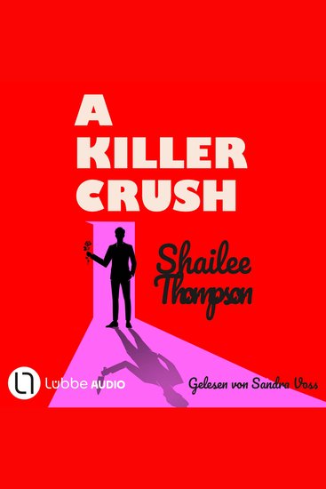 Killer Crush A (Ungekürzt) - cover
