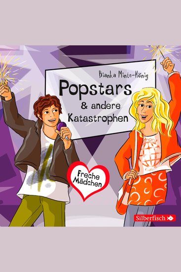 Freche Mädchen: Popstars & andere Katastrophen - cover