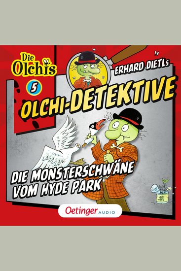 Olchi-Detektive 5 Die Monsterschwäne vom Hyde Park - cover