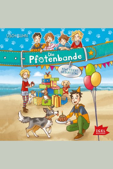 Die Pfotenbande Kiwi feiert Geburtstag - Folge 3 - cover