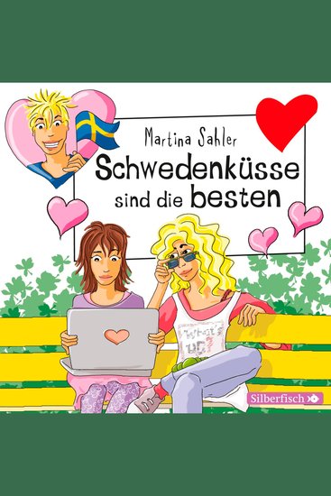 Freche Mädchen: Schwedenküsse sind die besten - cover