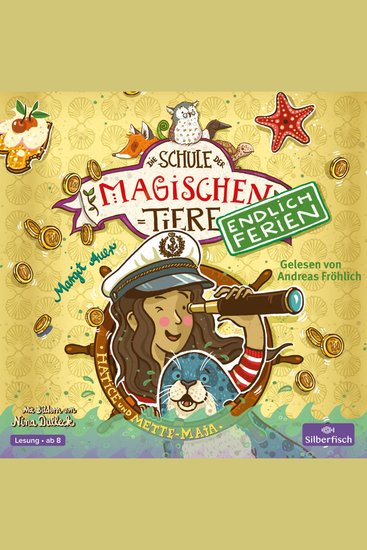 Die Schule der magischen Tiere - Endlich Ferien 6: Hatice und Mette-Maja - cover