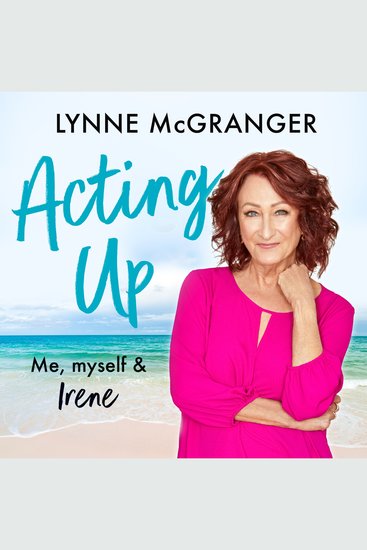 Acting Up - Me Myself & Irene - cover