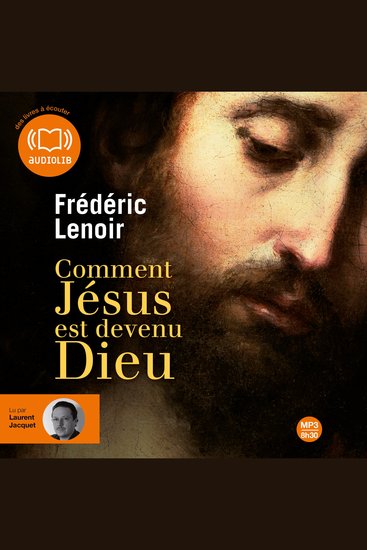 Comment Jésus est devenu Dieu - cover