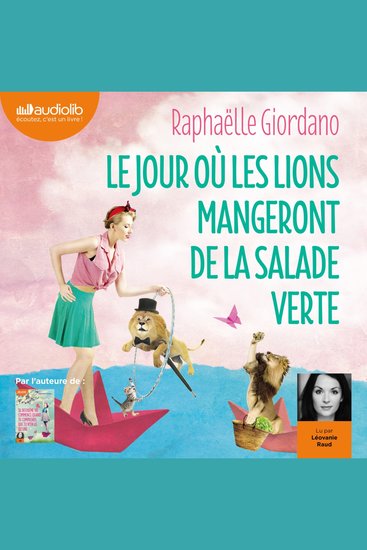Le Jour où les lions mangeront de la salade verte - cover