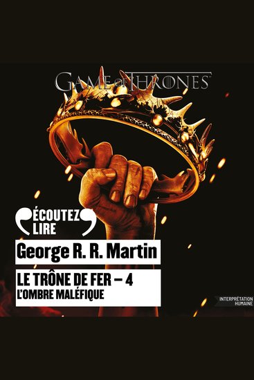 Le Trône de fer (Tome 4) - L'ombre maléfique - cover