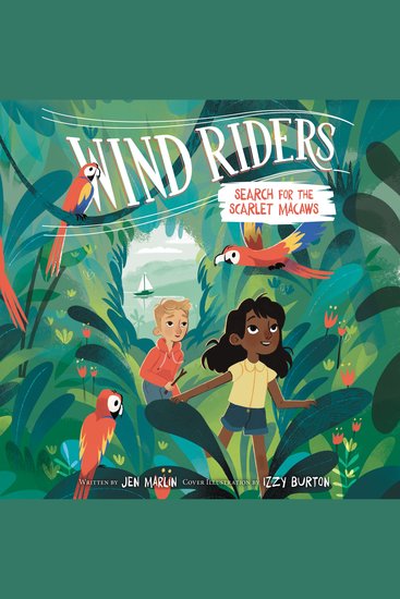 Wind Riders #2: Search for the Scarlet Macaws - cover