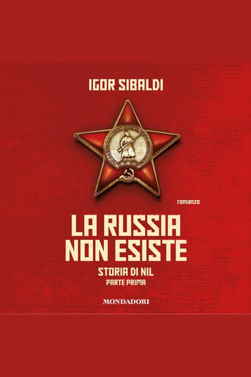 La Russia non esiste - Parte Prima - Storia di Nil - cover