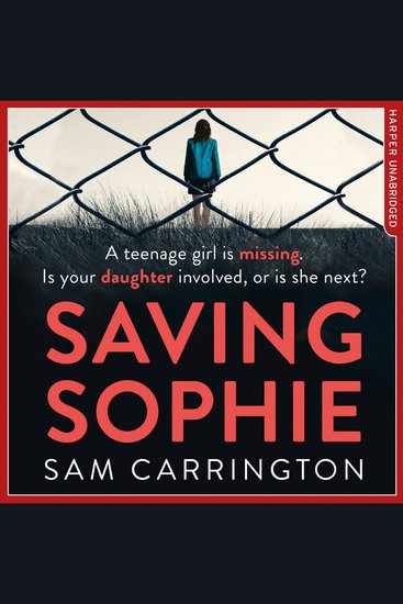 Saving Sophie: A compulsively twisty psychological thriller that will keep you up all night - cover