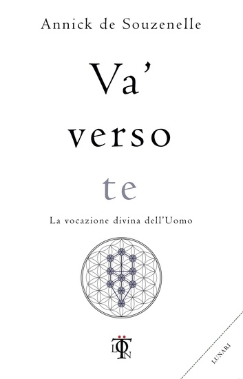 Va' verso te - La vocazione divina dell'uomo - cover