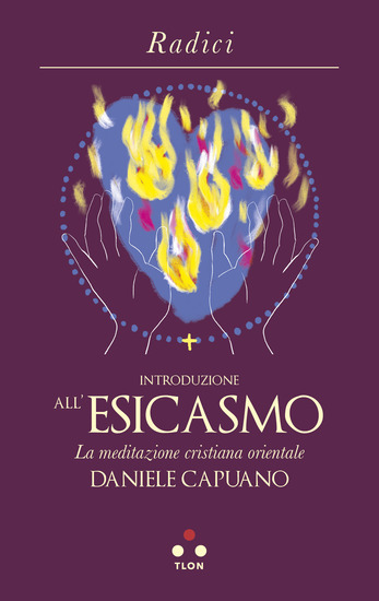Introduzione all'esicasmo - Introduzione alla meditazione cristiana orientale - cover