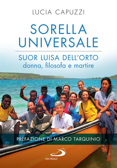 Sorella universale - Suor Luisa dell'Orto: donna filosofa e martire - cover